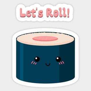 Let's Roll Sticker